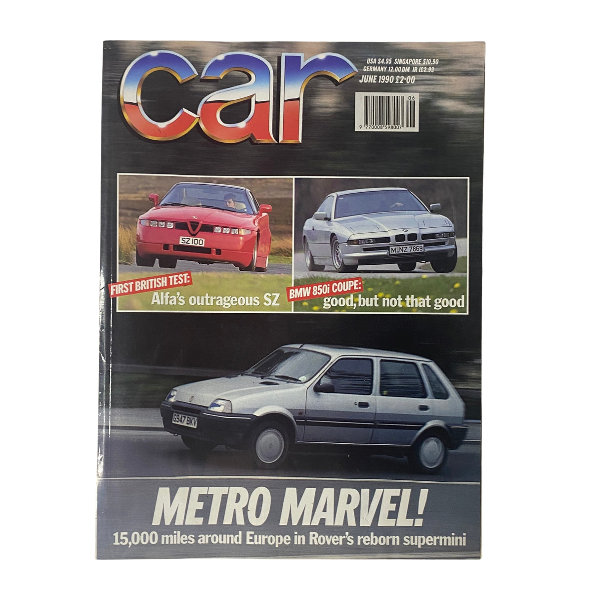 Cover of Car Magazine UK Import June 1990 featuring the Alfa SZ and BMW 850i Coupe, highlighting a comparison between the two vehicles with the tagline 'First British Test'.