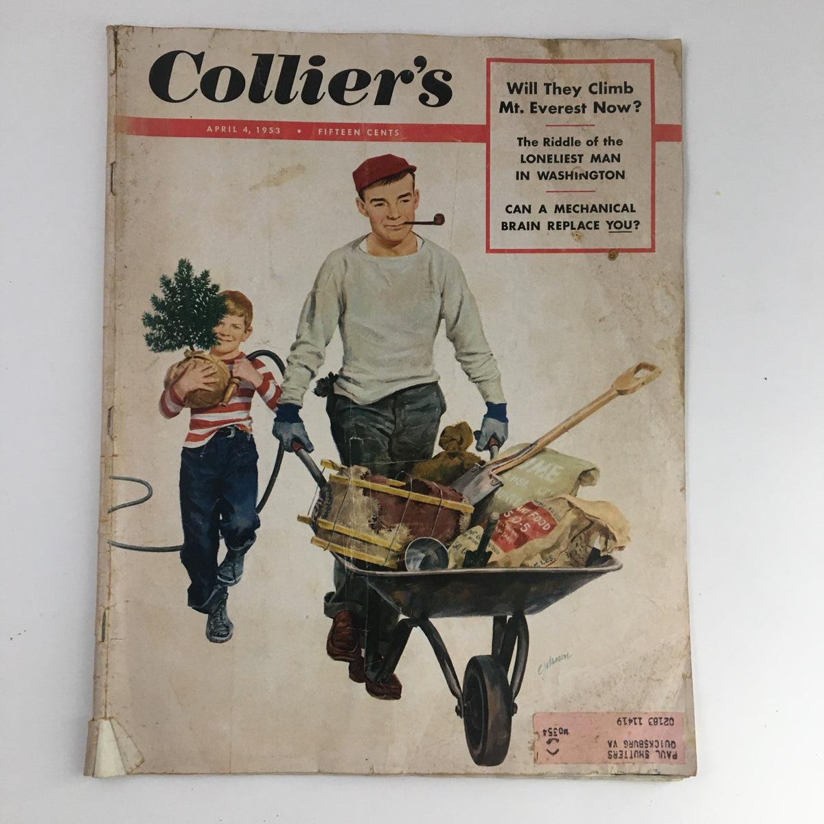 Cover of VTG Collier's Magazine from April 4, 1953, featuring the headline 'The Riddle of the Loneliest Man in Washington', with an illustration of a boy and a man using a wheelbarrow.