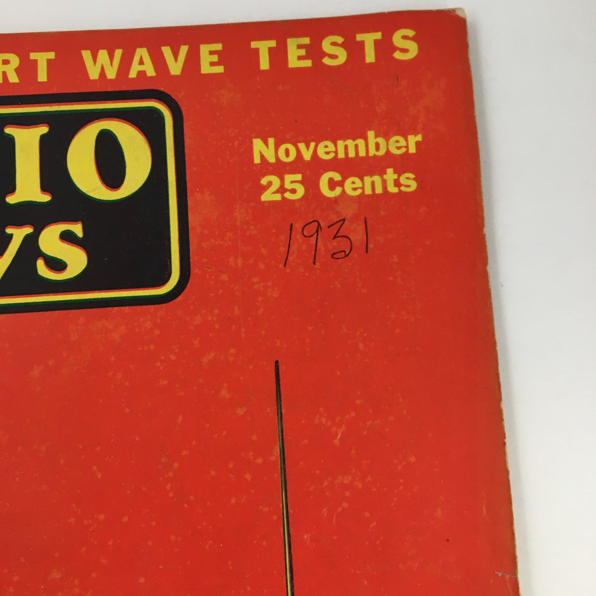 Top section of the Radio News Magazine November 1931 cover, highlighting the magazine's title and publication date with a price tag.