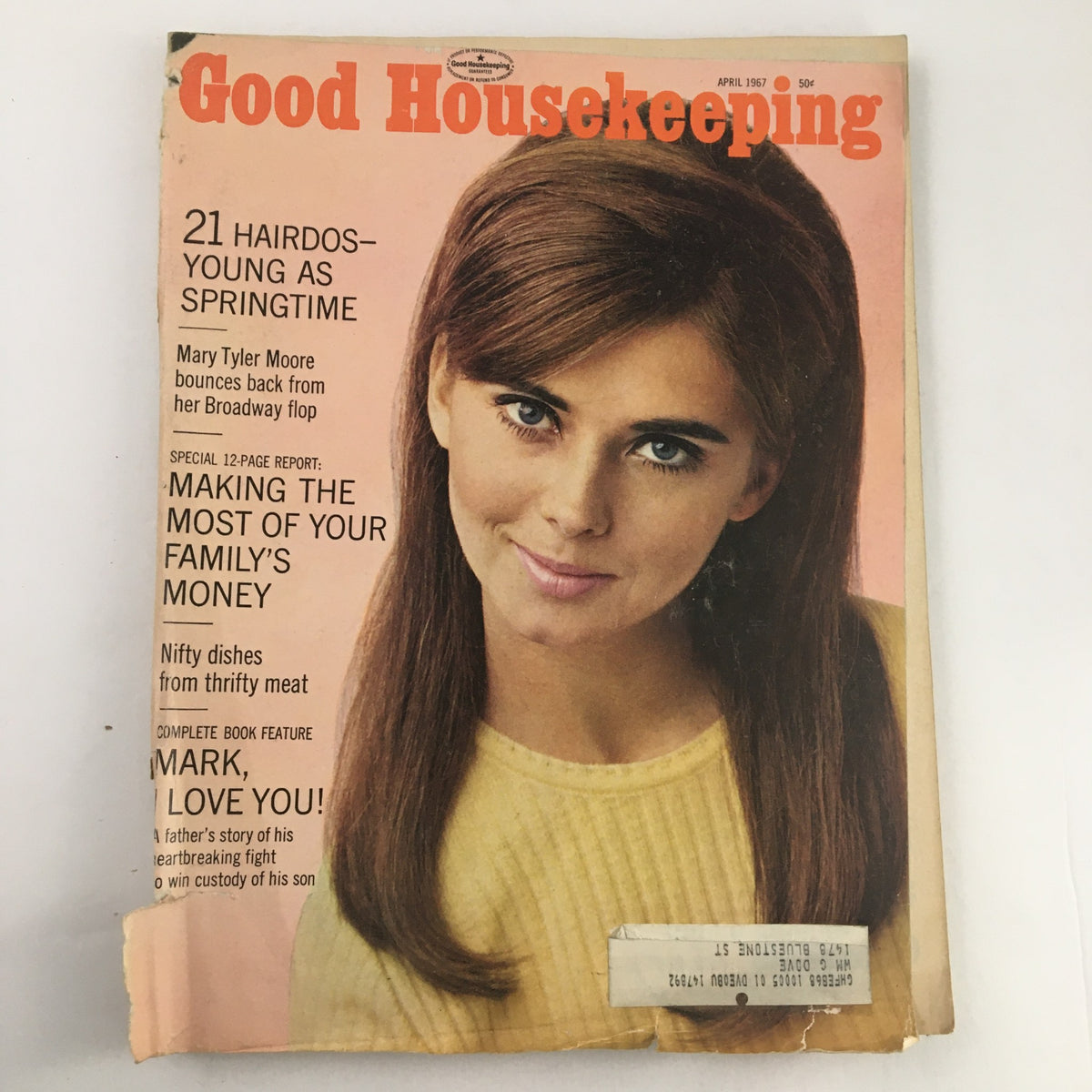 Cover of Good Housekeeping Magazine April 1967 featuring the title 'Making The Most of Your Family's Money' with a woman smiling, showcasing vintage style and design.