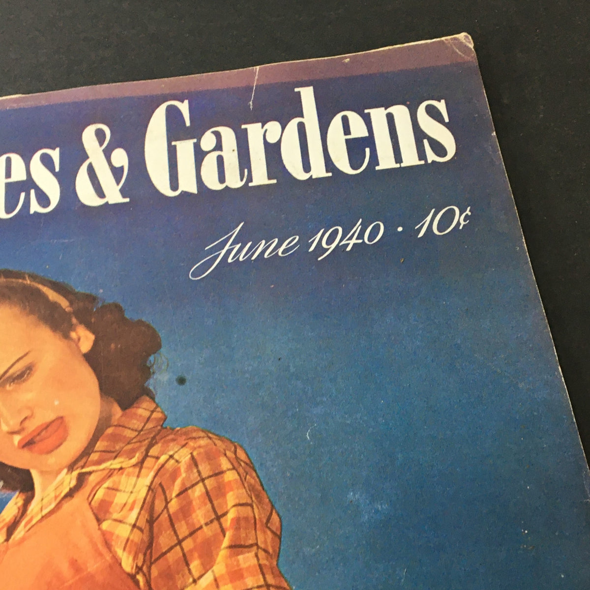Close-up of the title and date on the cover of VTG Better Homes & Gardens June 1940, displaying the magazine's name and publication date.