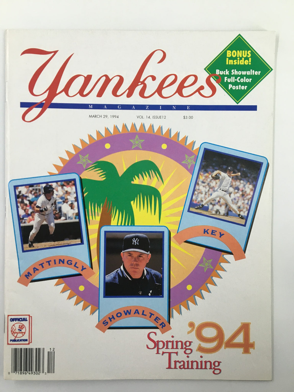 Cover of Yankees Magazine dated March 29, 1994 featuring Don Mattingly, Buck Showalter, and an image of David Cone, with a vibrant design and a bonus poster announcement.