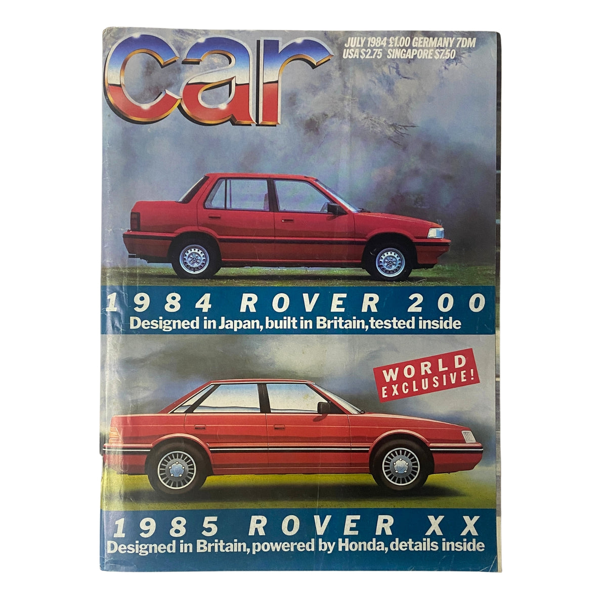 Car Magazine UK July 1984 cover featuring the 1984 Rover 200 and 1985 Rover XX, highlighting designs built in Britain and tested in Japan.