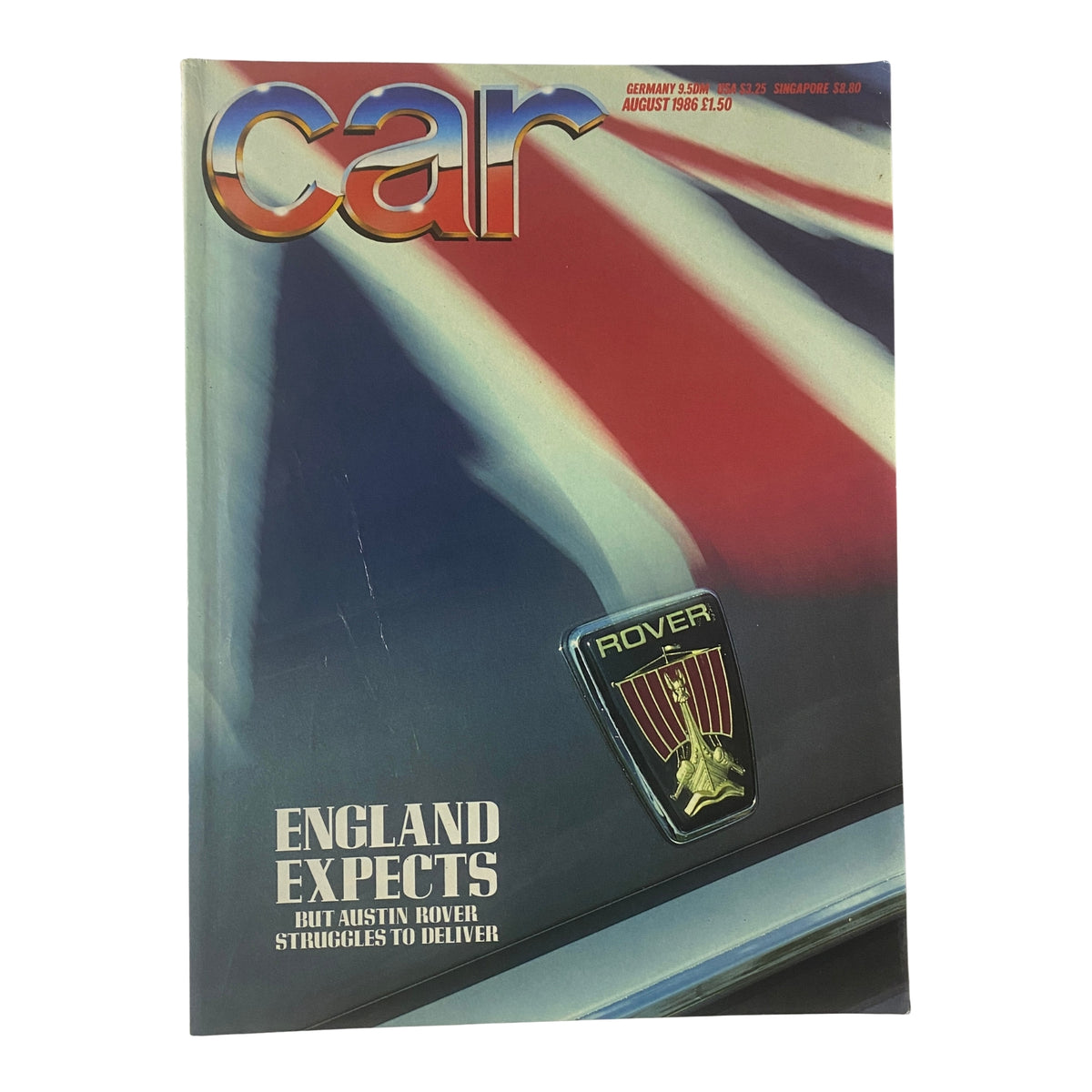Cover of Car Magazine UK August 1986 featuring the title 'England Expects But Austin Rover Struggles to Deliver' with a vintage Rover logo and a Union Jack background.