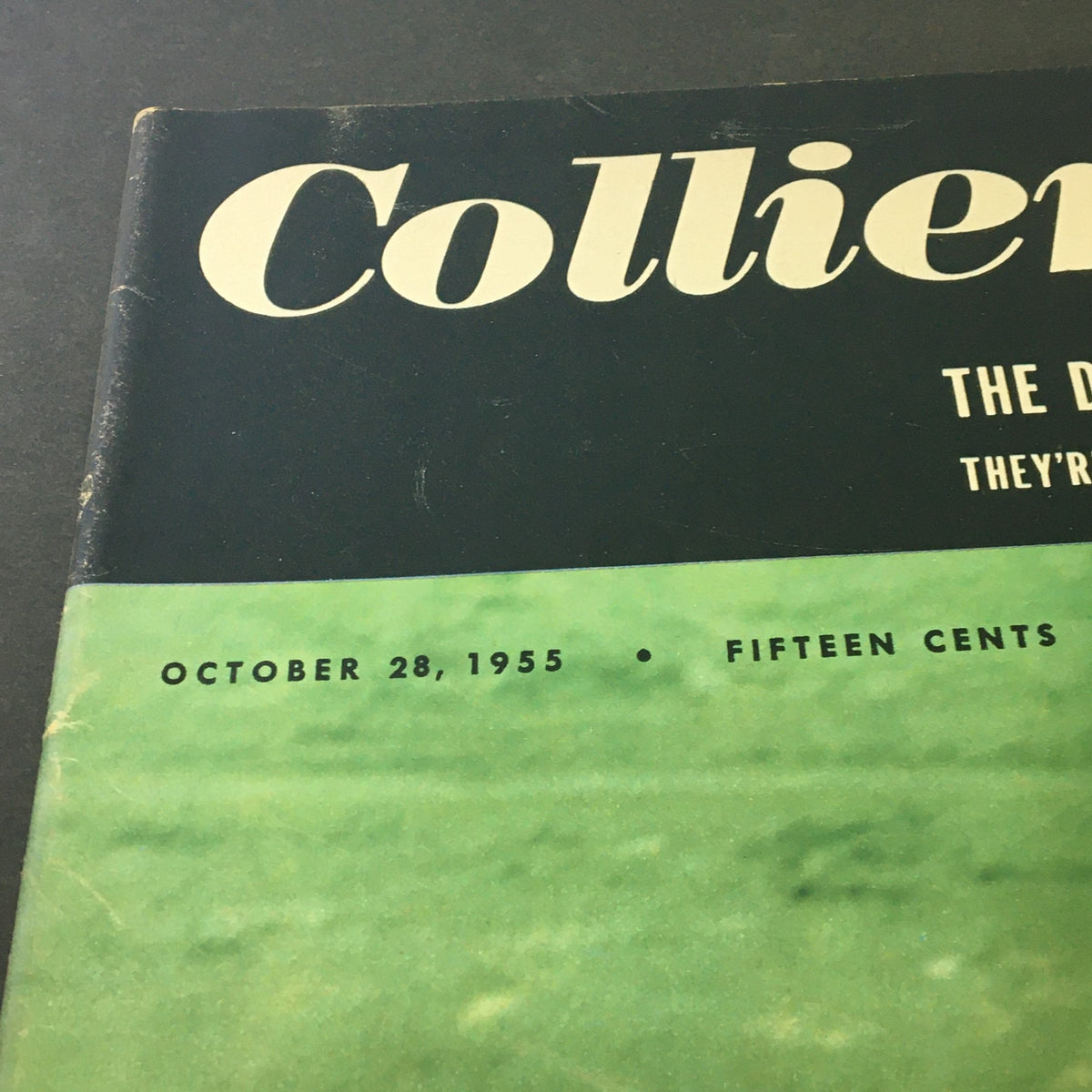 Close-up of the top portion of the VTG Collier's Magazine cover from October 28, 1955, showcasing the publication date and price. It includes the title 'Collier's' prominently displayed.