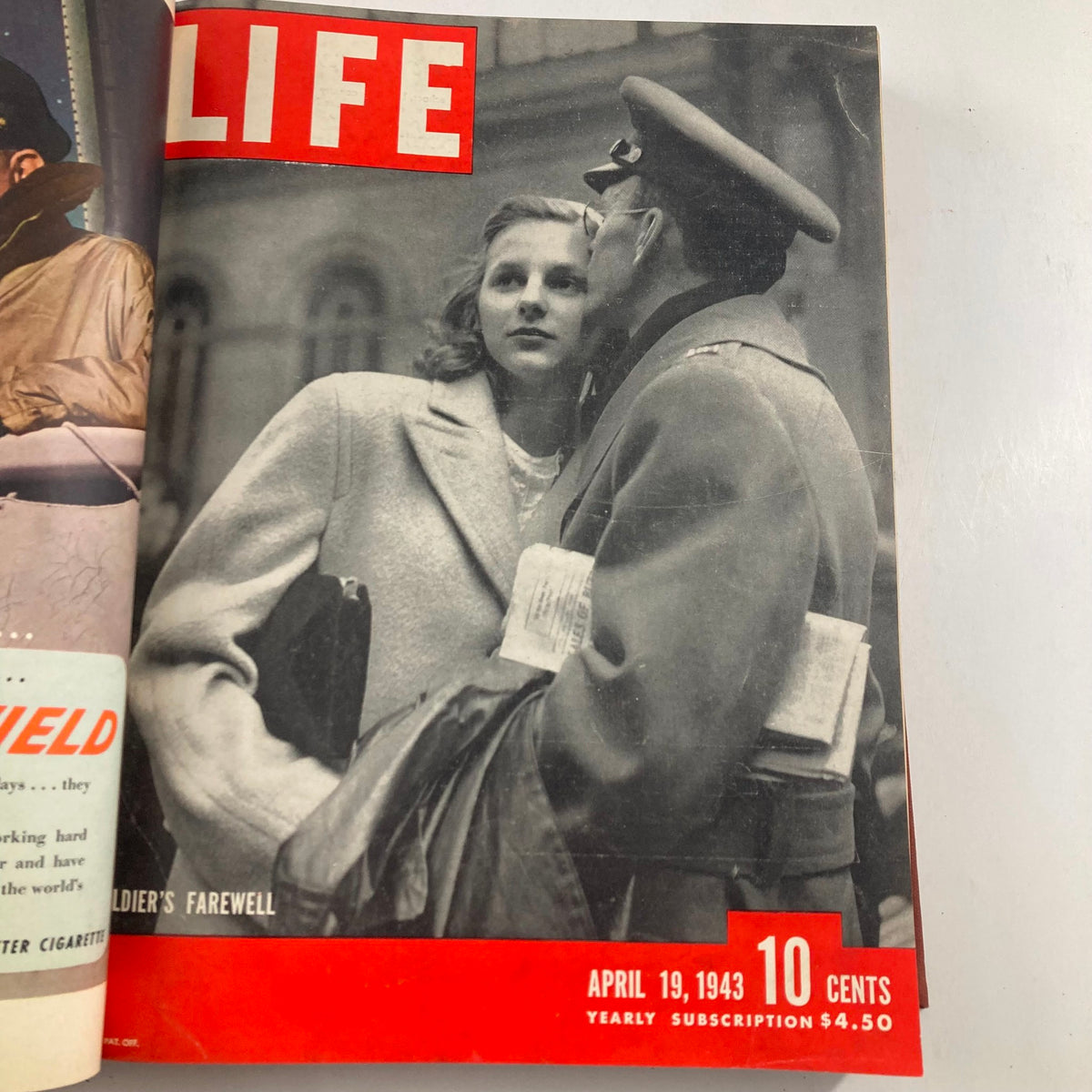 VTG 1943 Bound Life Magazine April - June showing the cover of the April 19, 1943 issue titled 'Soldier's Farewell' featuring a couple's emotional goodbye.