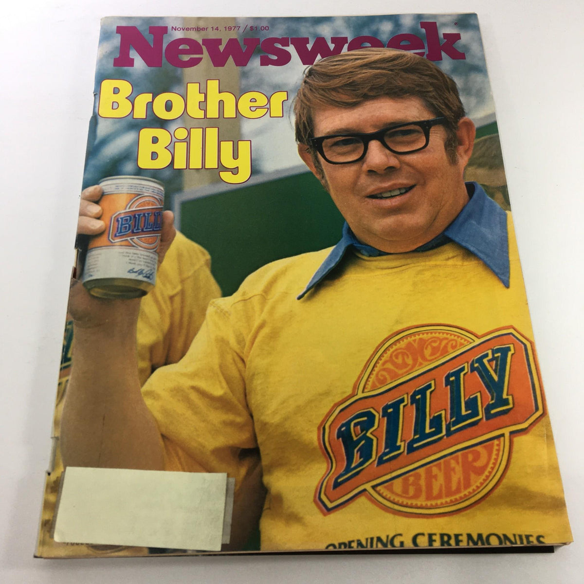 Cover of Newsweek Magazine dated November 14, 1977, featuring Brother Billy, a man in a yellow t-shirt with 'BILLY BEER' logo, holding a can of beer, capturing a moment from American pop culture in the late 1970s.