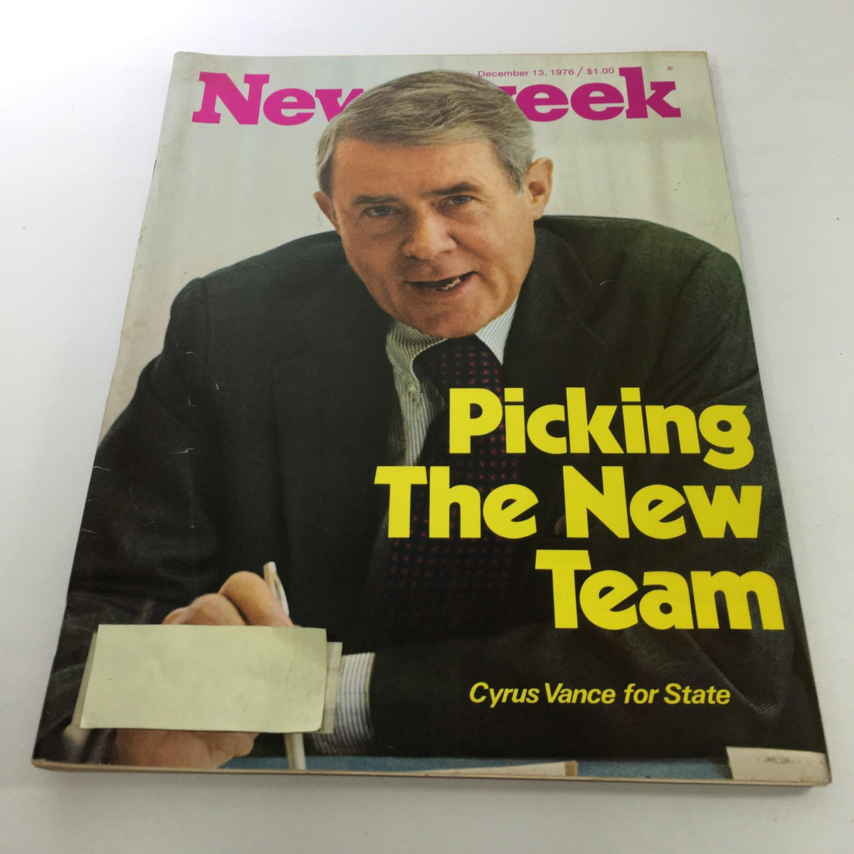 Cover of Newsweek Magazine from December 13, 1976, featuring the title 'Picking The New Team: Cyrus Vance for State' with an image of a man in a suit.