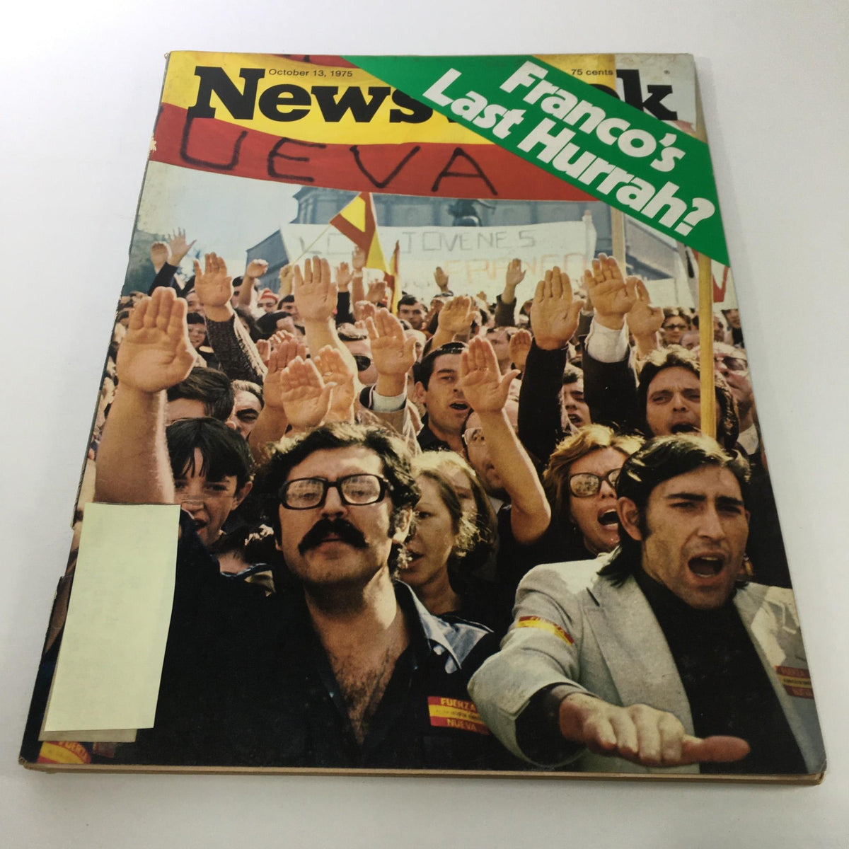 Cover of Newsweek magazine from October 13, 1975, featuring the headline 'Francisco Franco's Last Hurrah?', depicting a crowd raising their hands in a political rally, capturing a historical moment in Spain's political landscape.