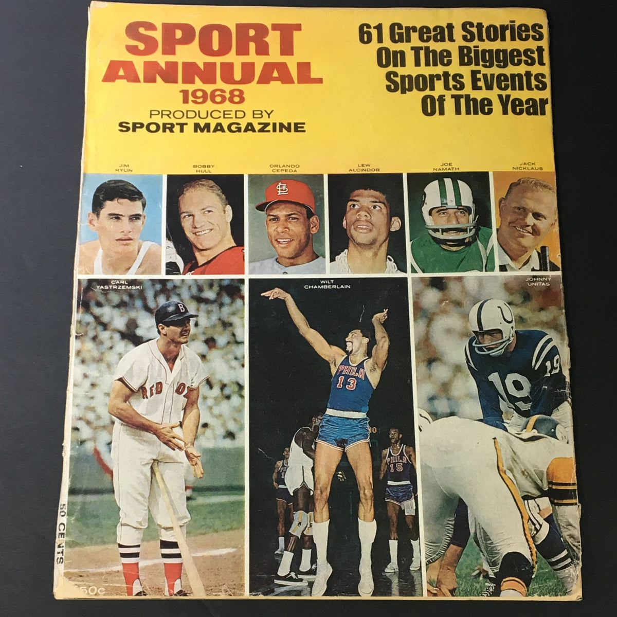 Cover of the VTG Sport Annual 1968 by Sport Magazine featuring iconic athletes Jim Ryun, Bobby Hull, Orlando Cepeda, Lew Alcindor, Joe Namath, Jack Nicklaus, Johnny Unitas, Carl Yastrzemski, and Wilt Chamberlain. This vintage magazine showcases 61 great stories on the biggest sports events of the year and represents an important piece of sports history.