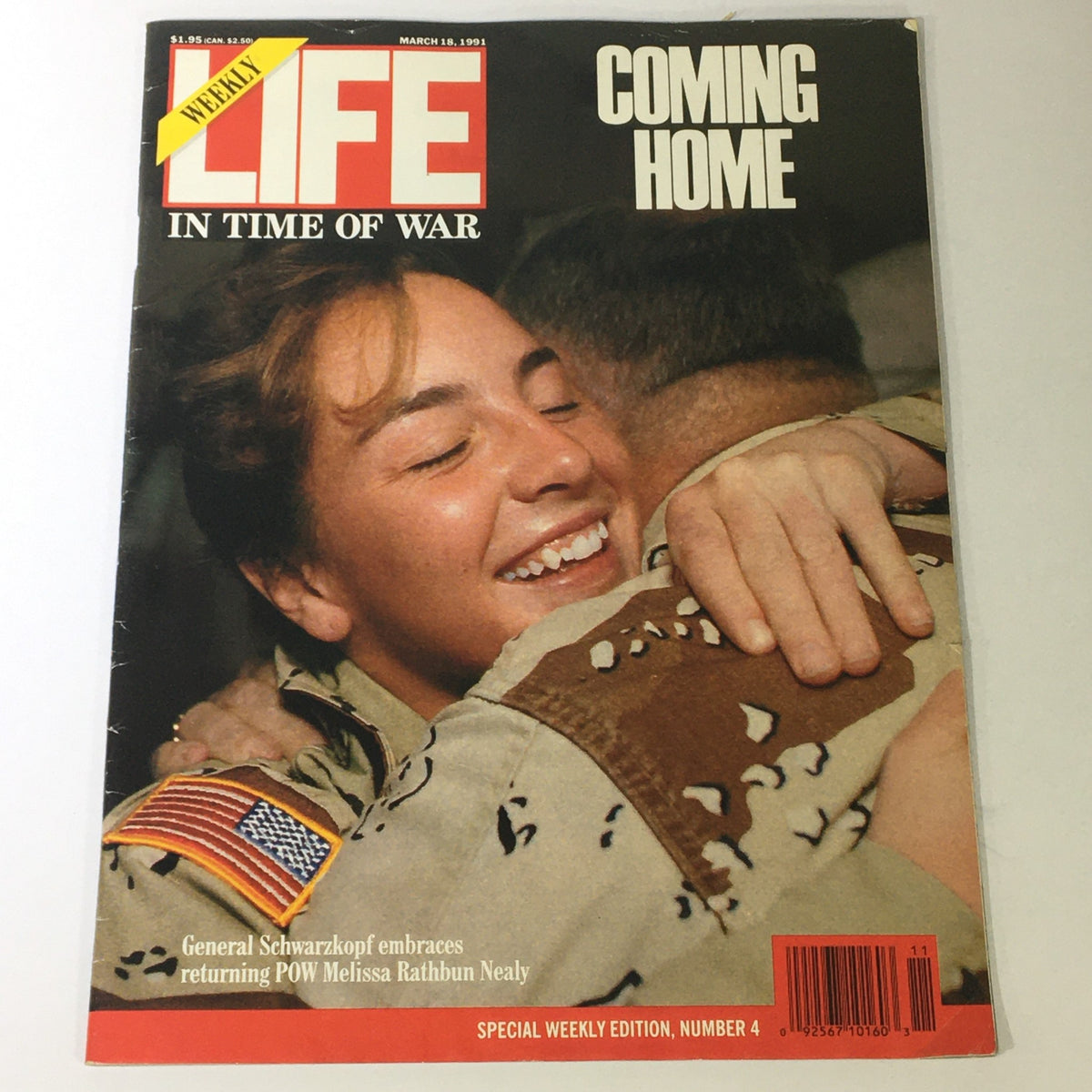 Cover of Life Magazine from March 18, 1991, featuring General Norman Schwarzkopf embracing returning POW Melissa Rathbun Nealy, with the headline 'Coming Home' and a background showcasing a touching reunion.
