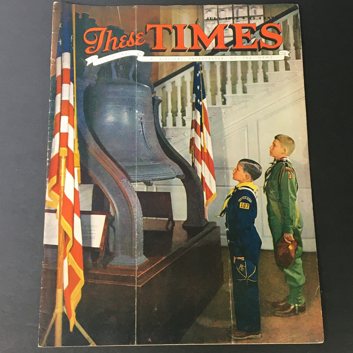 These Times Magazine July 1953 The Golden Rule is Not Enough, Newsstand