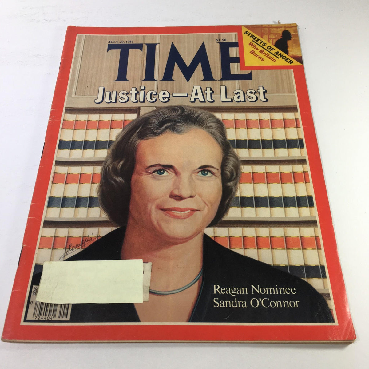 Time Magazine cover from July 20, 1981, featuring the title 'Justice-At Last' with a portrait of Reagan Nominee Sandra O'Connor, representing her historic appointment to the U.S. Supreme Court.