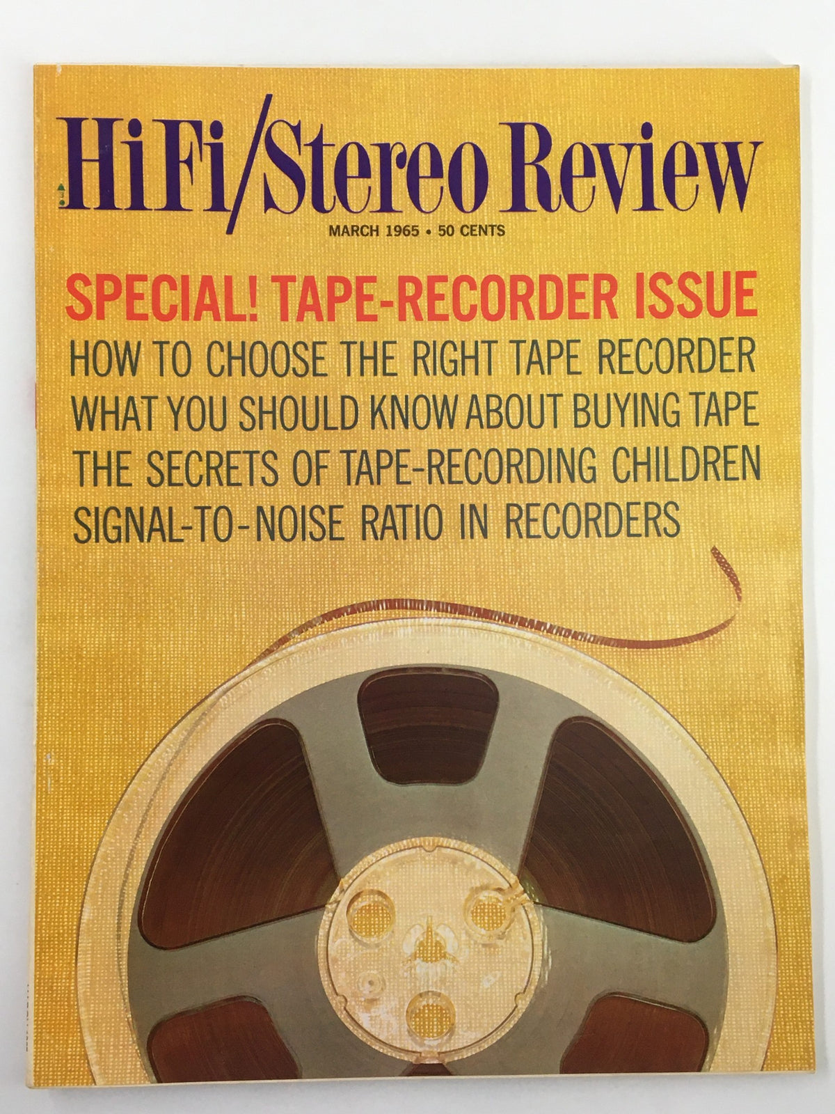 Cover of VTG HiFi/Stereo Review Magazine from March 1965 featuring a special tape-recorder issue with tips on choosing the right tape recorder.