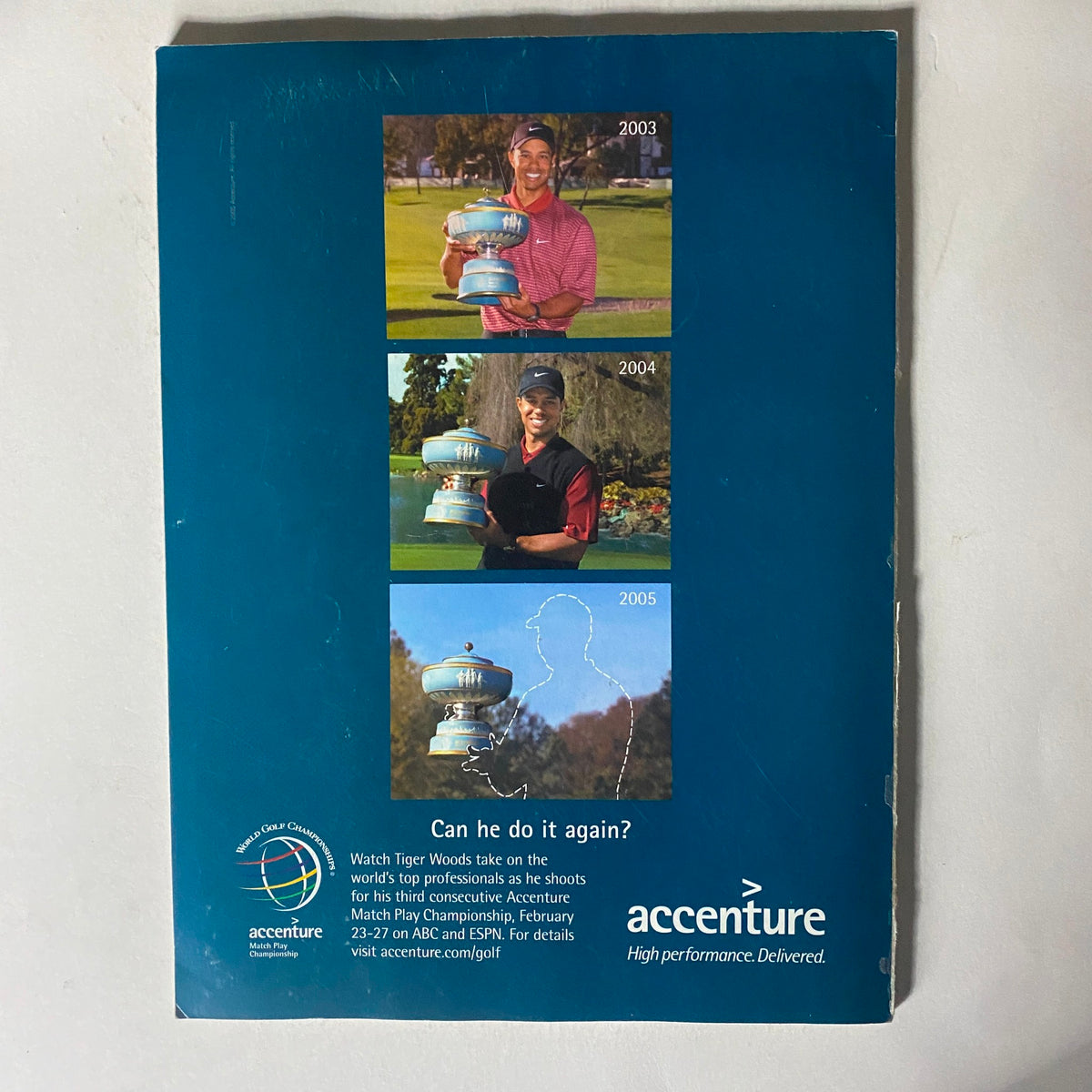 Back cover of Fortune Magazine March 7, 2005, featuring an advertisement for Accenture and images of Tiger Woods with trophies from 2003, 2004, and 2005.