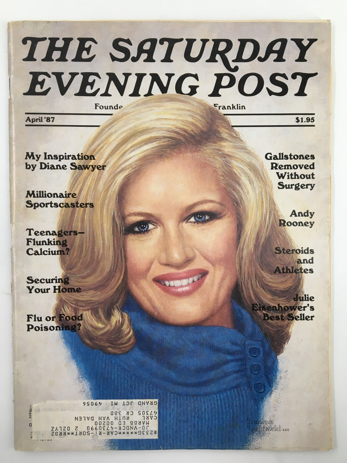 Cover of The Saturday Evening Post, April 1987, Vol 259 #3 featuring a portrait of a smiling woman with blonde hair wearing a blue sweater, alongside the headline 'My Inspiration by Diane Sawyer'. Includes additional articles such as 'Gallstones Removed Without Surgery' and 'Millions Sportscasters'.