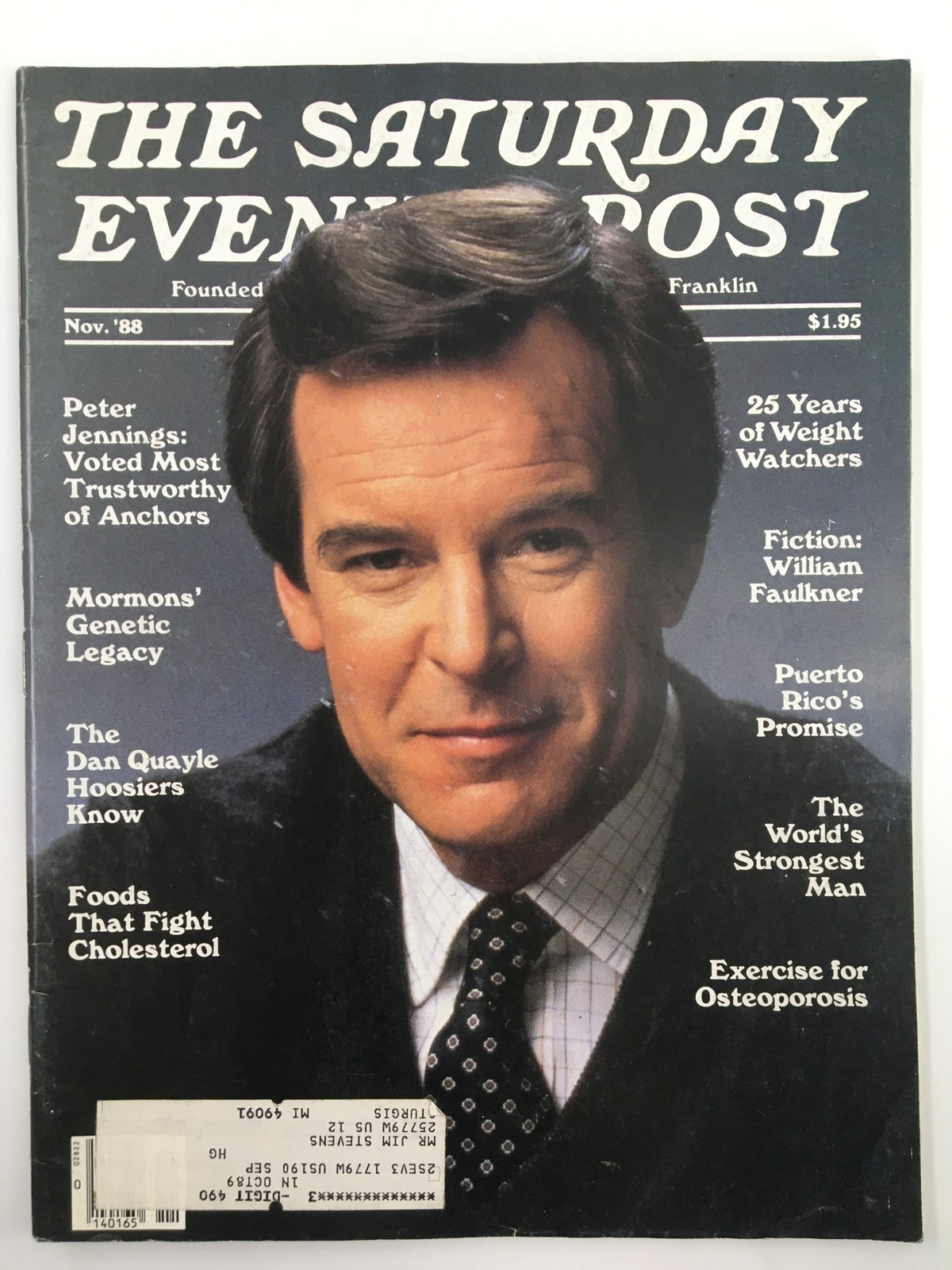 Cover of The Saturday Evening Post, November 1988, featuring Peter Jennings, with the headline 'Voted Most Trustworthy of Anchors'. It showcases articles on various topics including Cholesterol control and William Faulkner.