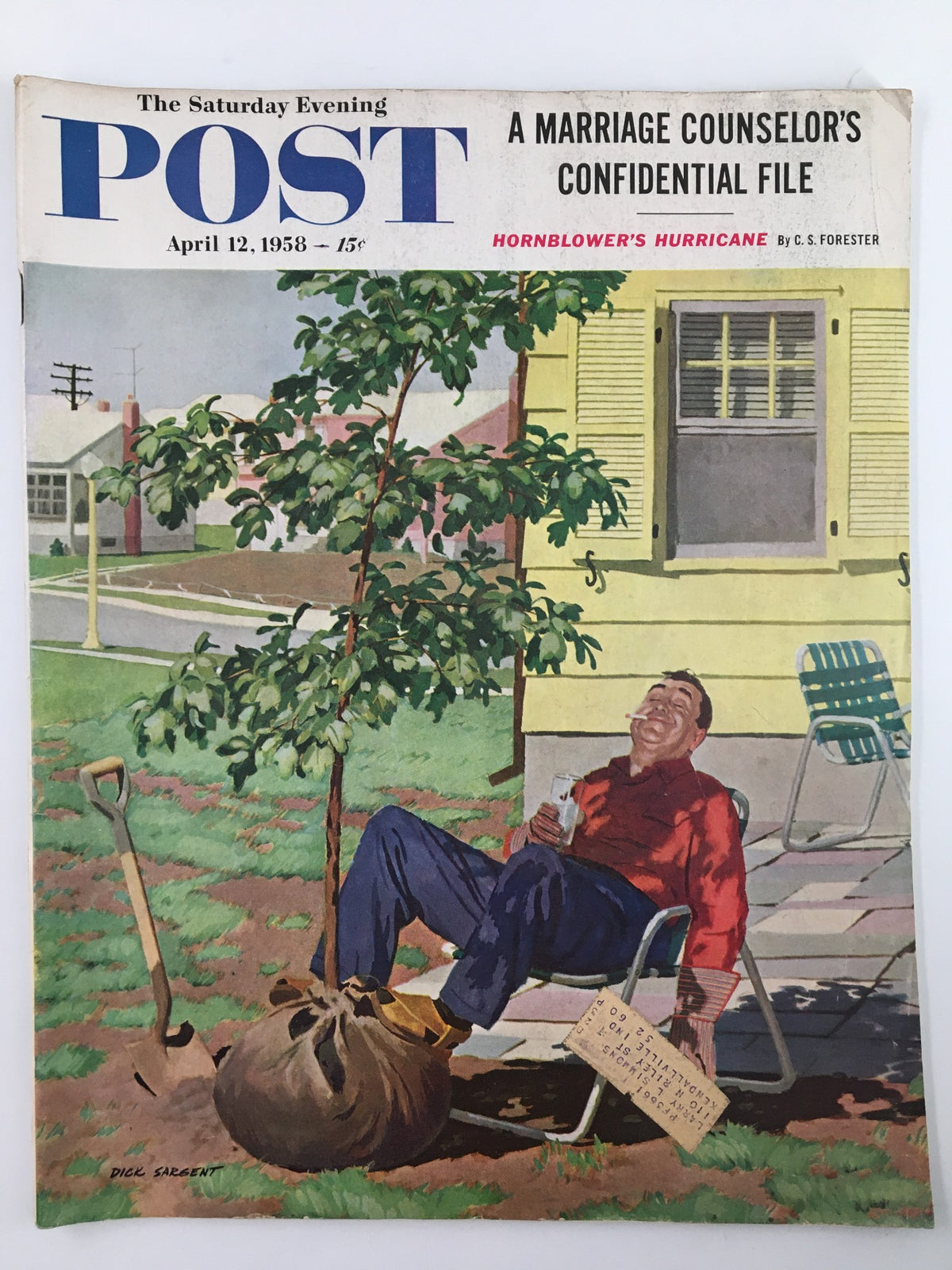 Cover of The Saturday Evening Post dated April 12, 1958, featuring the article 'A Marriage Counselor's Confidential Life'. The illustration shows a relaxed man in a red shirt sitting on a chair with a drink, next to a tree and a bag of dirt, encapsulating the essence of 1950s American leisure.