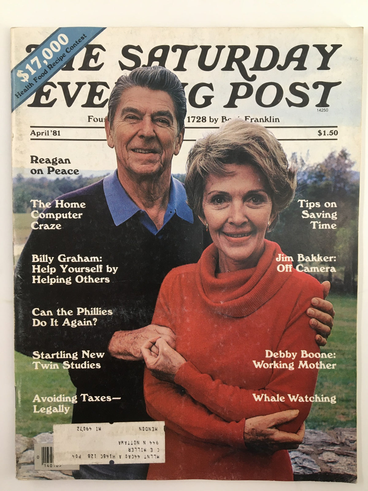 The Saturday Evening Post April 1981 featuring Ronald and Nancy Reagan on the cover discussing peace, along with articles on various topics.