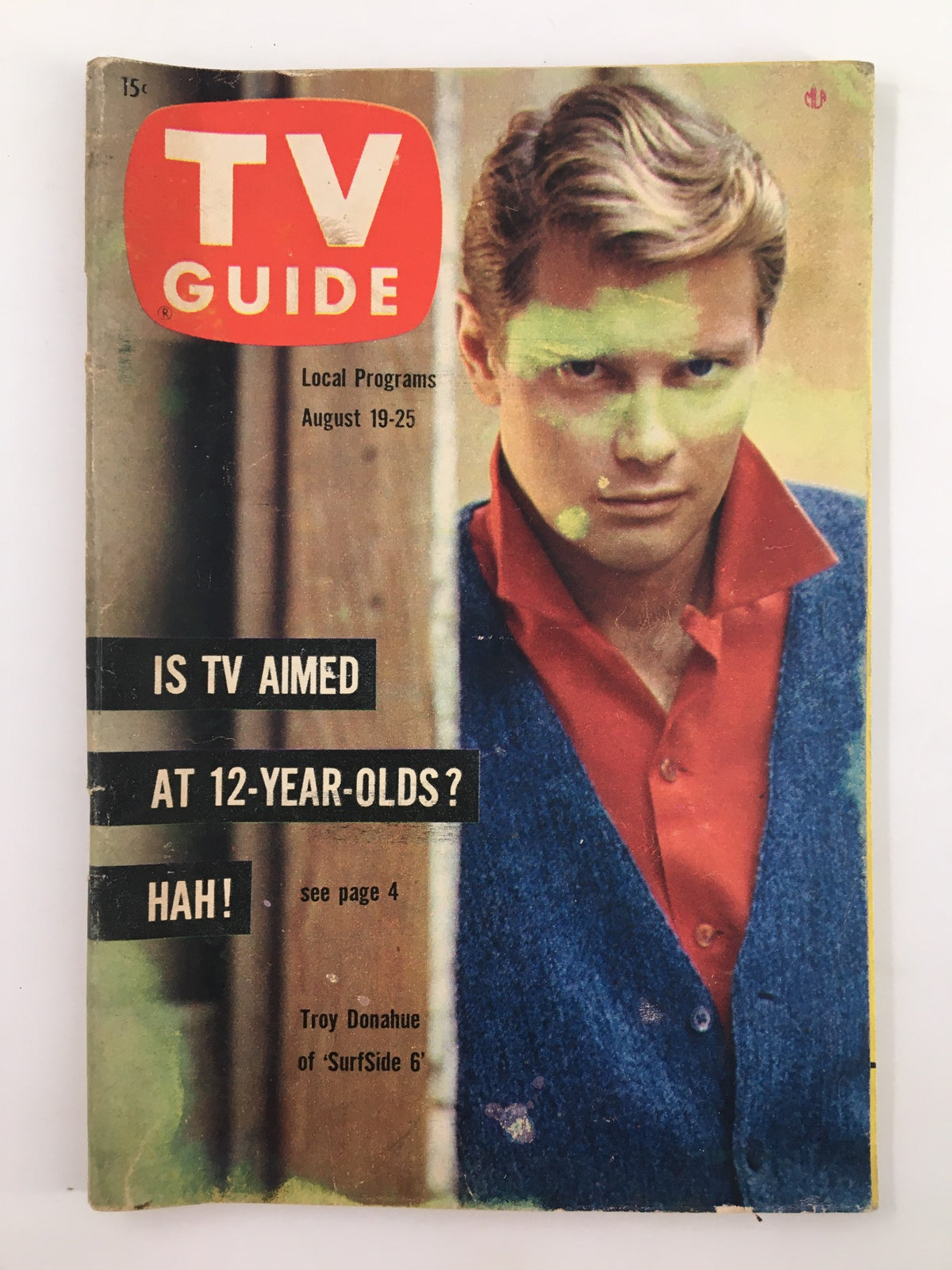 Cover of TV Guide Magazine August 19 1961 featuring Troy Donahue, with promotional text about TV programming aimed at young audiences. Vintage collectible issue.