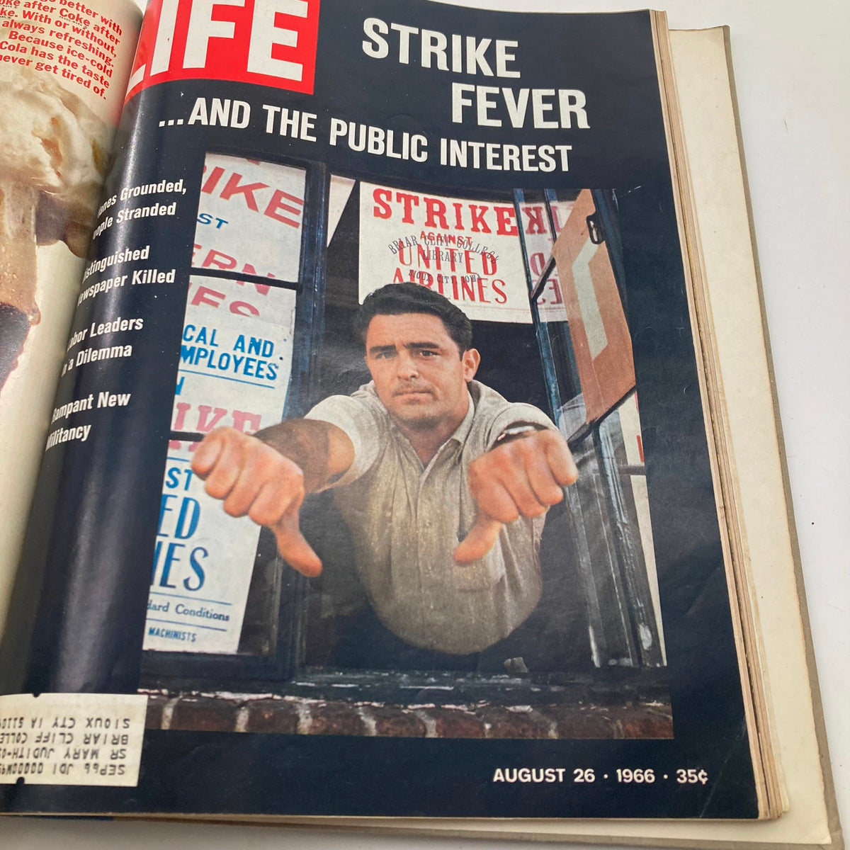 VTG 1966 Bound Life Magazine July - August Complete Weekly Issue discussing labor strikes under the title 'Strike Fever' with an image of a man expressing frustration, dated August 26, 1966.