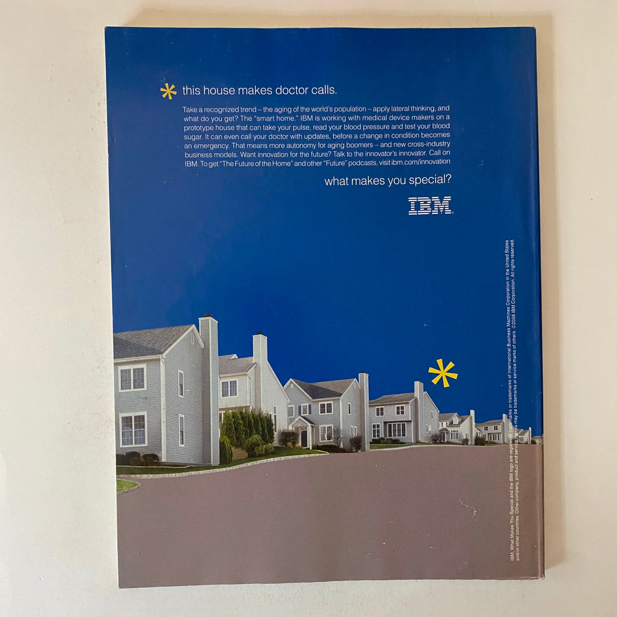 Back cover of Fortune Magazine November 13, 2006, featuring an advertisement for IBM with a residential scene and the tagline 'this house makes doctor calls'.