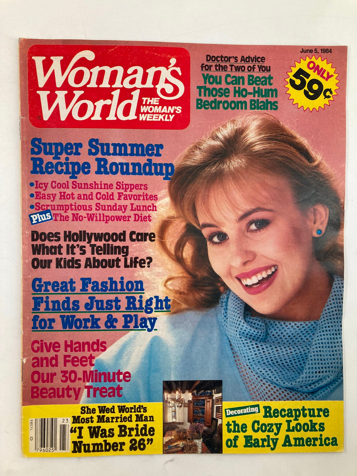 Woman's World Magazine June 5, 1984, featuring an eye-catching cover design. The magazine includes topics such as a Super Summer Recipe Roundup, Doctor's advice, and Great Fashion Finds, with a smiling woman wearing a stylish blue scarf. The cover highlights its price of 59 cents and offers insights into the No-Willpower Diet and more.
