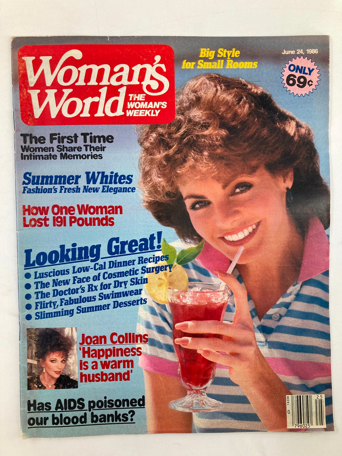 Cover of Woman's World magazine from June 24, 1986, featuring the title 'Joan Collins' Happiness' along with articles about women's health and lifestyle tips. The cover showcases images of a woman enjoying a drink and highlights topics such as summer fashion and low-calorie recipes.