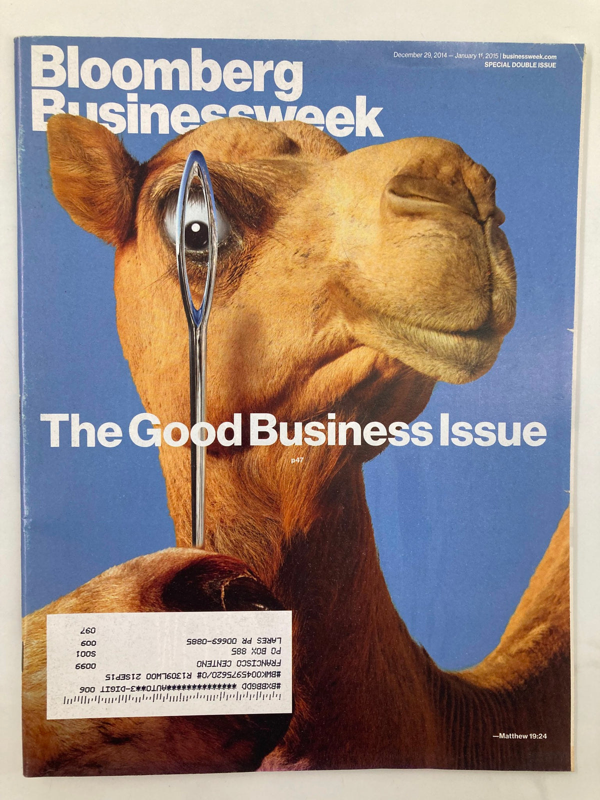 Cover of Bloomberg Businessweek Magazine December 29 2014, titled The Good Business Issue, featuring a camel with a needle, symbolizing innovative business concepts in an engaging and thought-provoking manner.