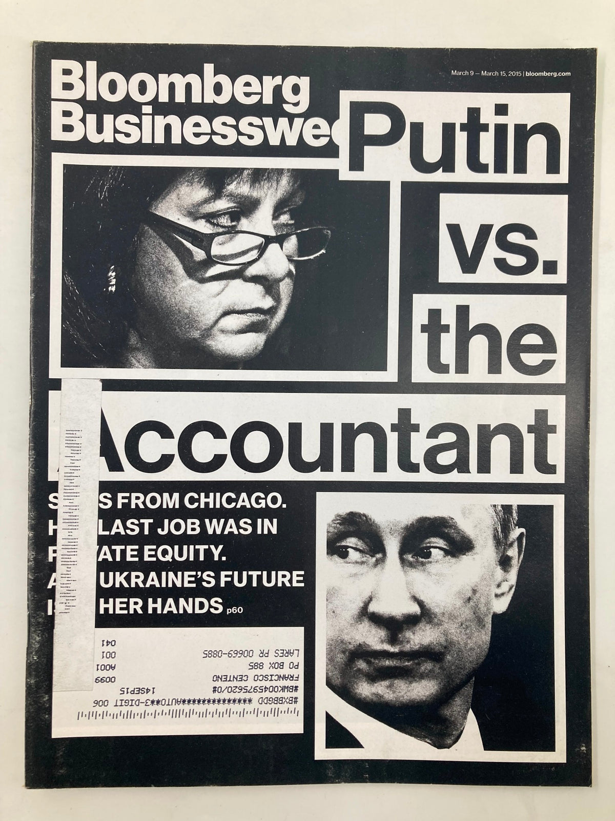 Cover of Bloomberg Businessweek Magazine, March 9, 2015, featuring the title 'Putin vs The Accountant'. The image includes a prominent photograph of Vladimir Putin alongside a woman, highlighting themes of politics and economic strategies during this period.