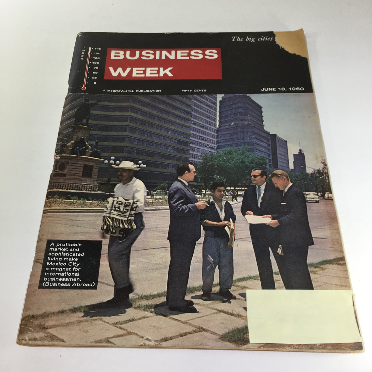 Cover of Business Week Magazine from June 18, 1960, featuring a scene in Mexico City with international businessmen discussing opportunities, showcasing the magazine's focus on the evolving market for international trade.