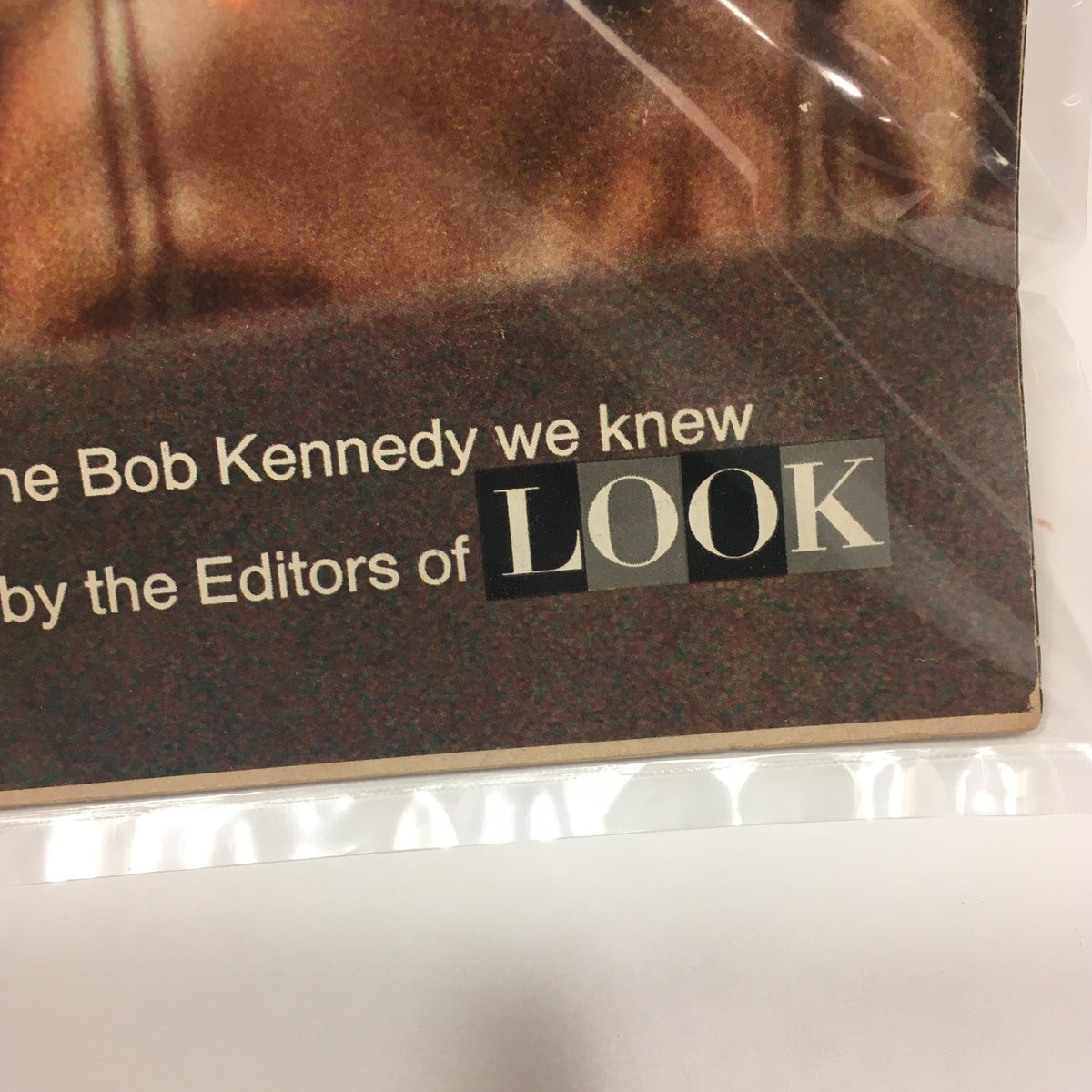 Detail of Vintage 1968 RFK The Bob Kennedy We Knew by the Editors of LOOK magazine, highlighting the title and publication information.