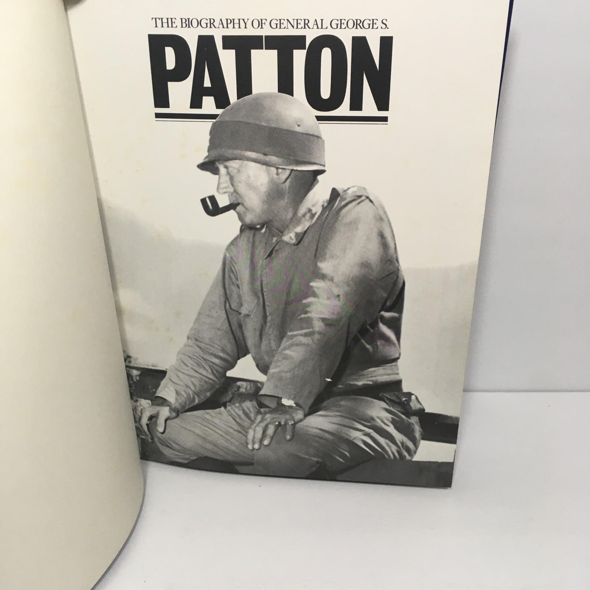 The Biography of General George S. Patton by Ian V. Hogg