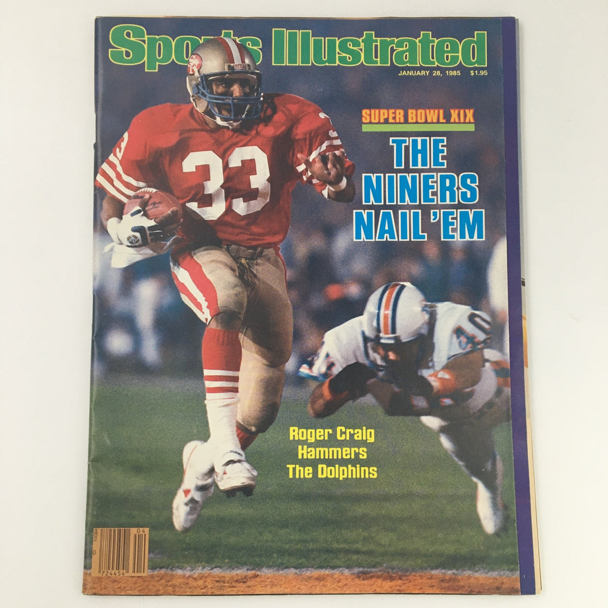 Cover of Sports Illustrated Magazine January 28, 1985 featuring Roger Craig of the 49ers. The headline reads 'The Niners Nail 'Em' with a vibrant image of Roger Craig rushing the football.