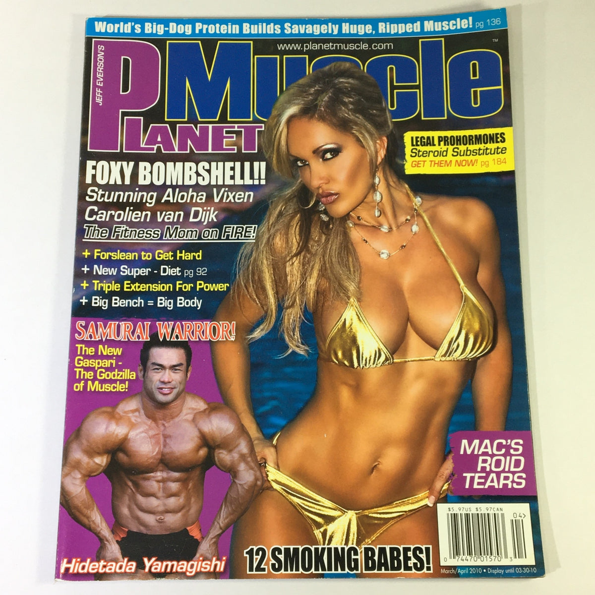 Cover of Planet Muscle Magazine March April 2010 featuring Carolien van Dijk and Hidetada Yamagishi, highlighting fitness and bodybuilding culture with articles on training, nutrition, and featured athletes.