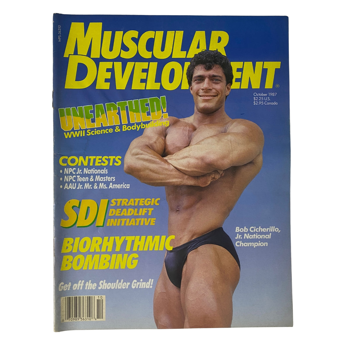 Cover of Muscular Development Magazine October 1987 featuring Bob Cicherillo, highlighting articles on WWII Science and Bodybuilding, Strategic Deadlift Initiative, and Biorhythmic Bombing.