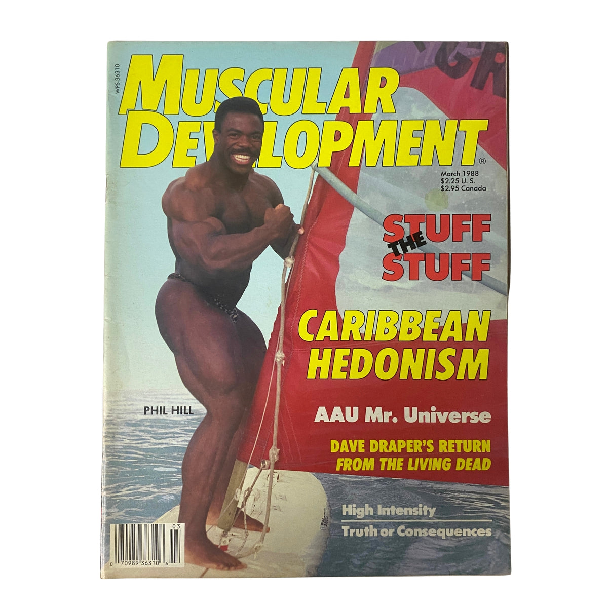 Cover of Muscular Development Magazine March 1988 featuring Phil Hill. The magazine highlights topics like body building, health, and fitness with a focus on Caribbean hedonism and Dave Draper's return.