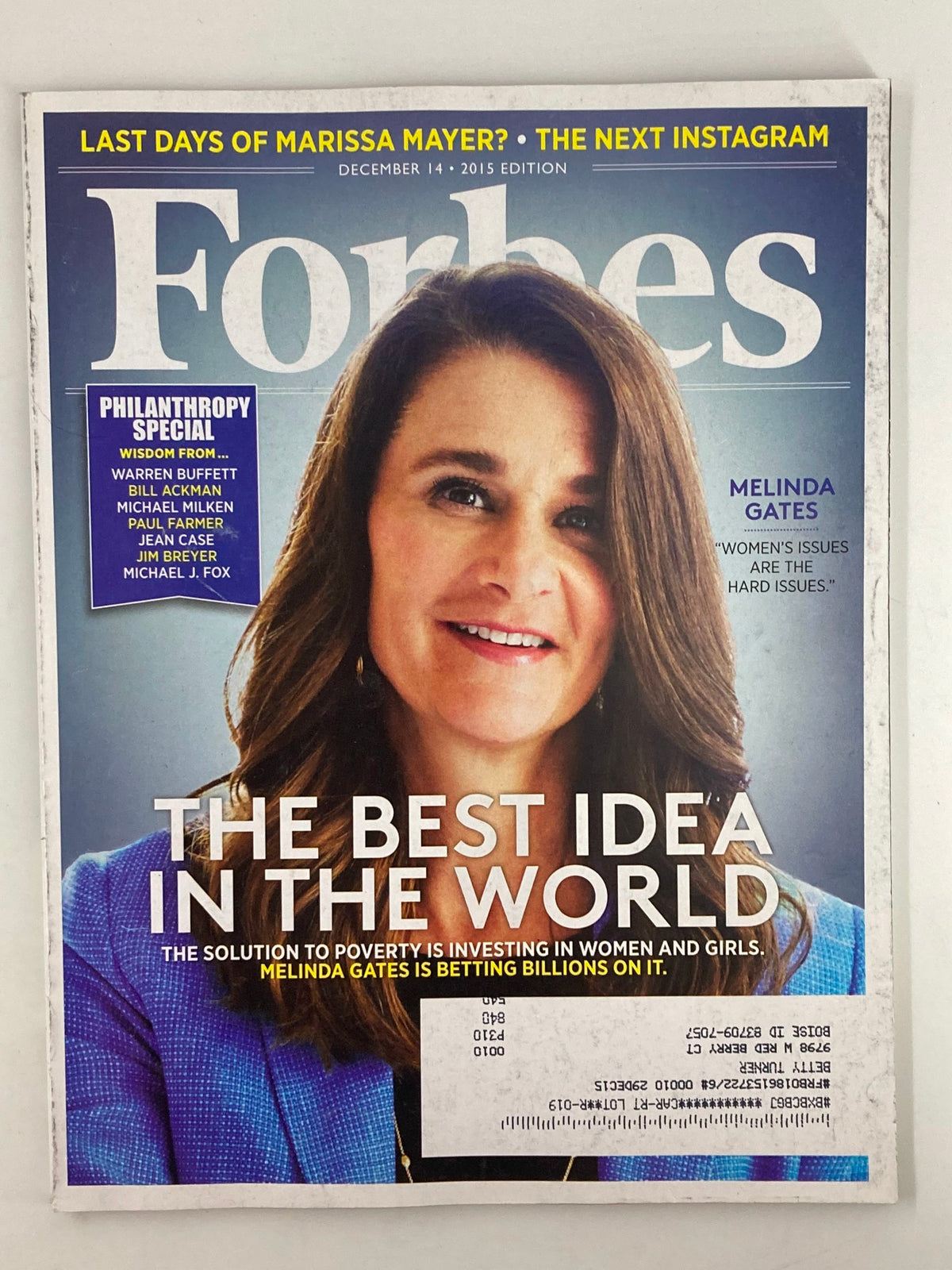 Cover of Forbes Magazine, December 14, 2015, featuring Melinda Gates and the title 'The Best Idea in the World,' highlighting her views on poverty and philanthropy.