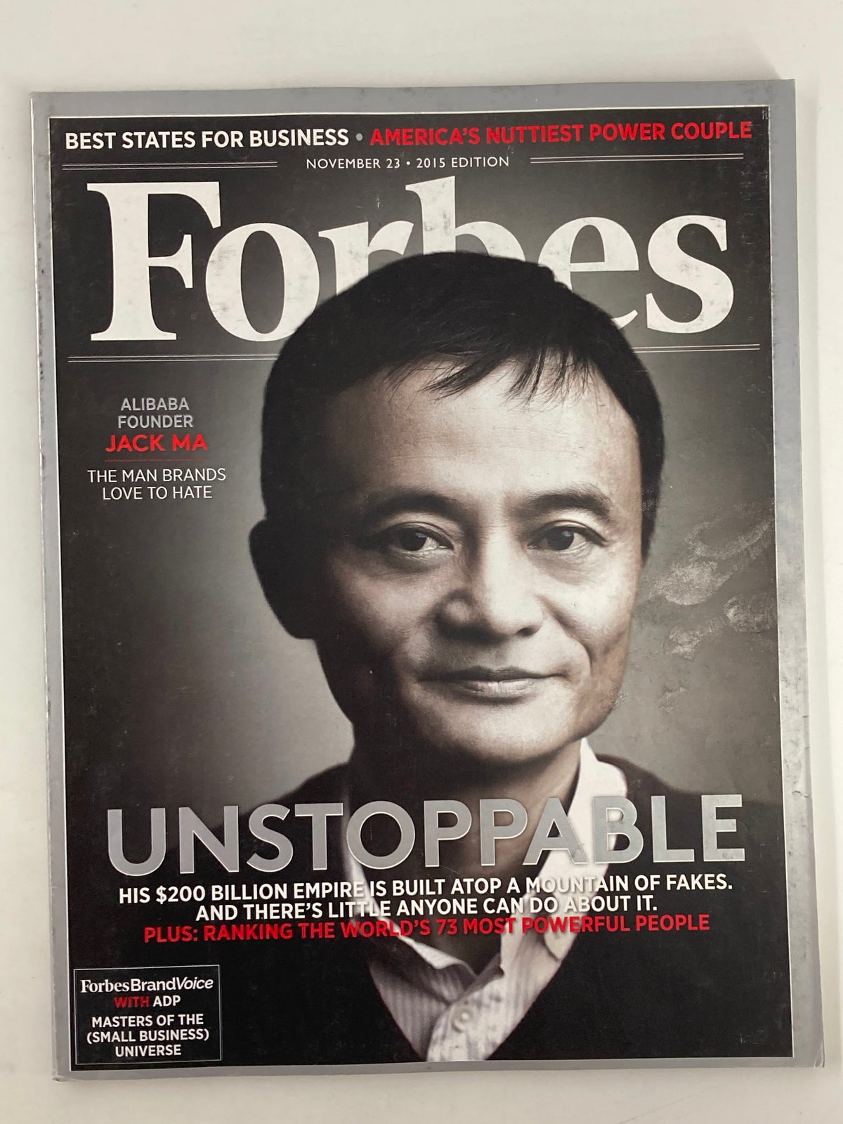 Forbes Magazine cover from November 23, 2015, featuring Jack Ma, the founder of Alibaba, with the title 'Unstoppable' highlighting his influence and achievements.