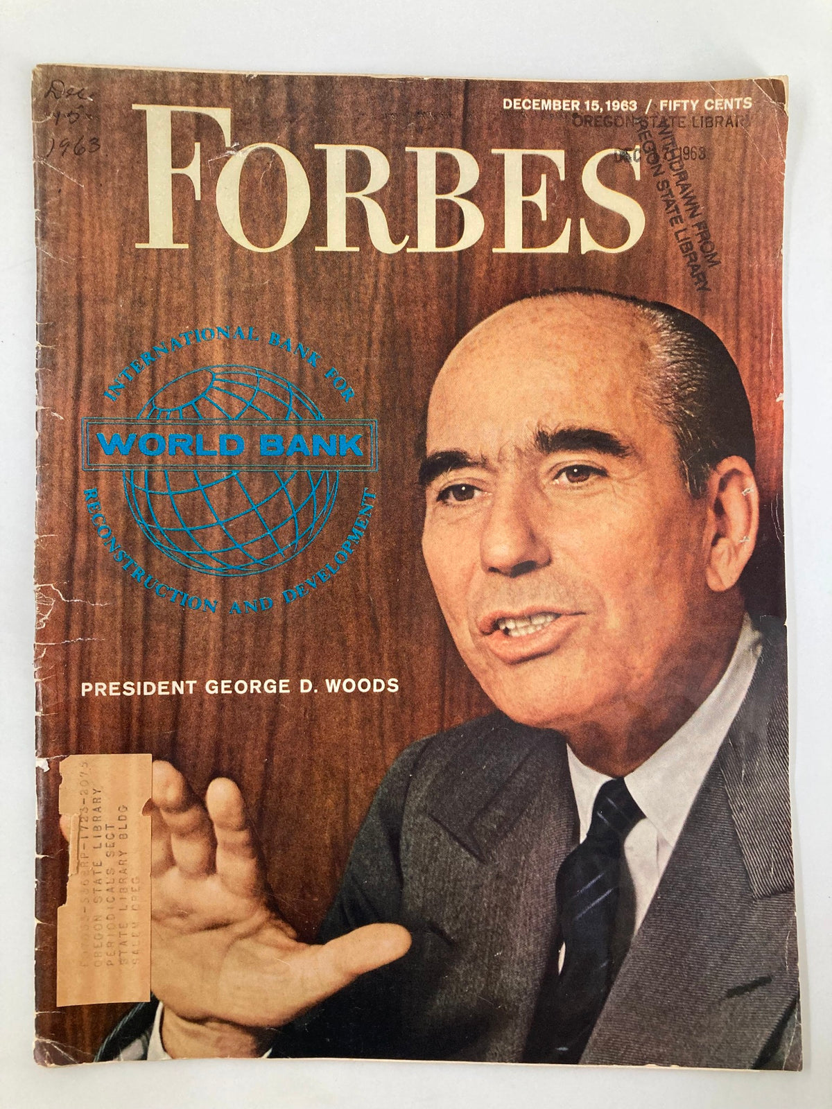 Cover of VTG Forbes Magazine December 15, 1963 featuring World Bank President George D. Woods, highlighting economic themes of the 1960s.