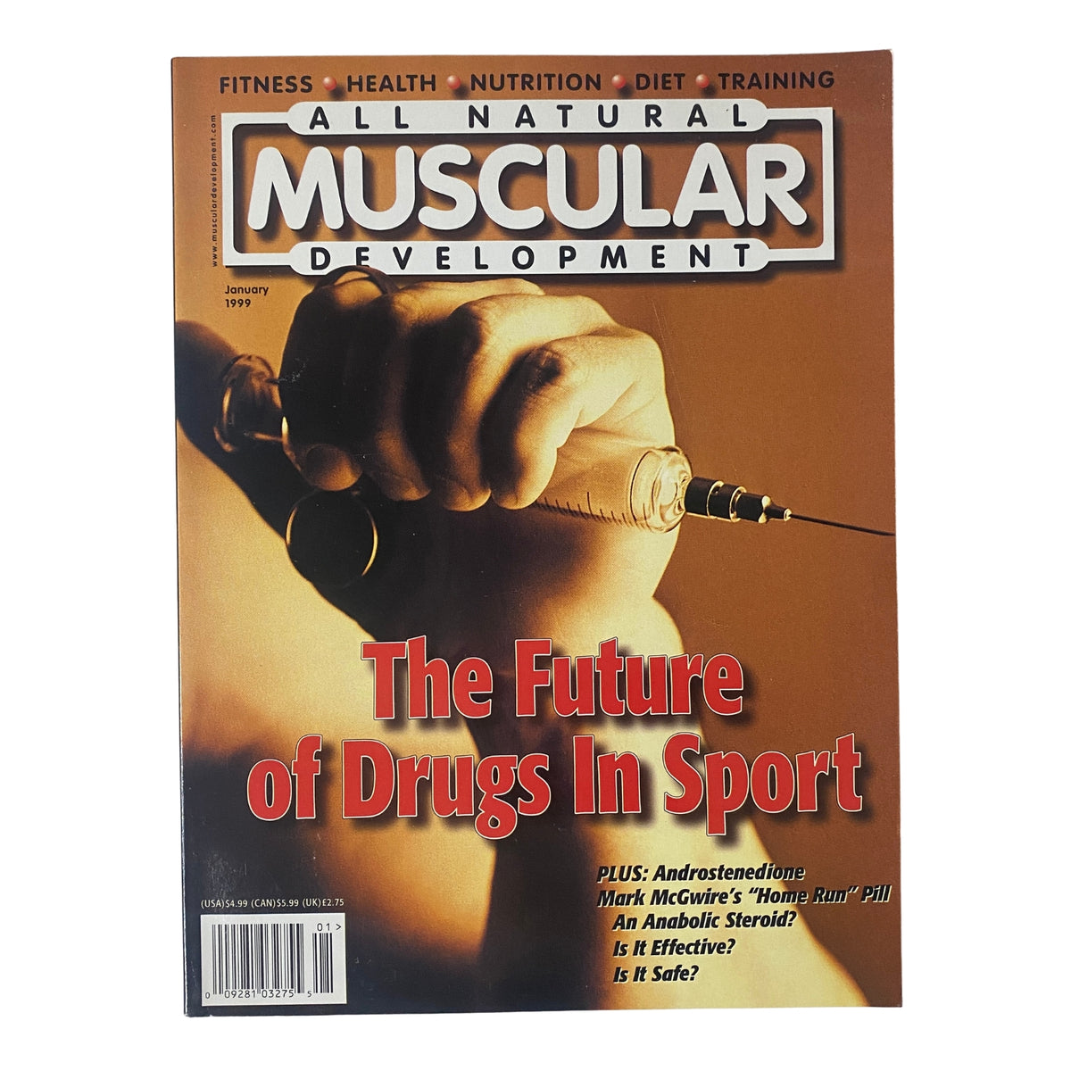 Cover of Muscular Development Magazine January 1999 featuring the title "The Future of Drugs In Sport" with an image of a syringe, highlighting discussions on performance enhancement and anabolic steroids.