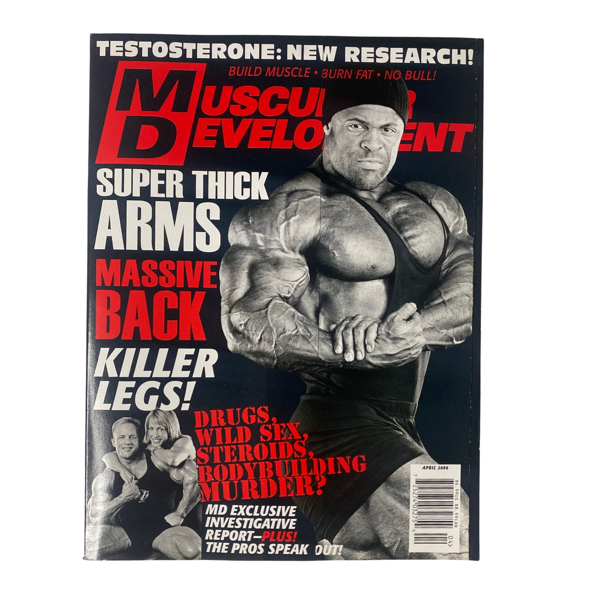 Cover of Muscular Development Magazine April 2006 featuring Bill Wilmore. The magazine highlights bodybuilding topics with a focus on muscle training, nutrition, and performance.