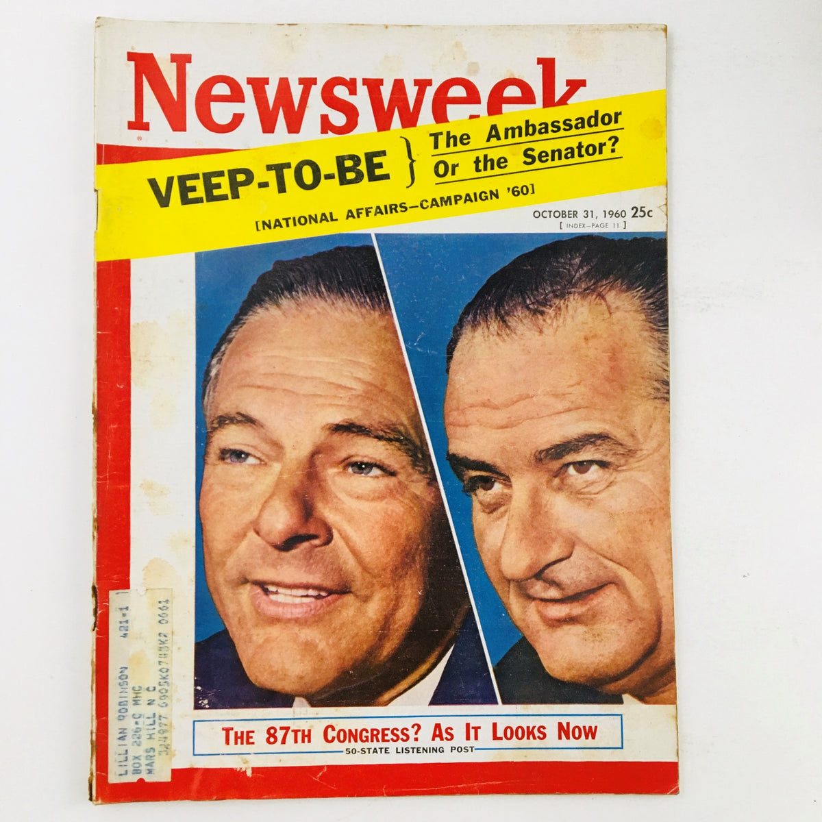 Cover of Newsweek Magazine from October 31, 1960 featuring Lyndon B. Johnson and the 87th Congress. Highlights the theme 'Veep-To-Be: The Ambassador or the Senator?' with bold graphics.