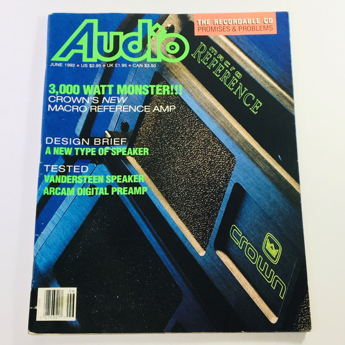 Audio Magazine June 1992 cover featuring the headline '3,000 WATT MONSTER!!!' and showcasing reviews of the Vandersteen Speaker and Arcam Digital Preamp.