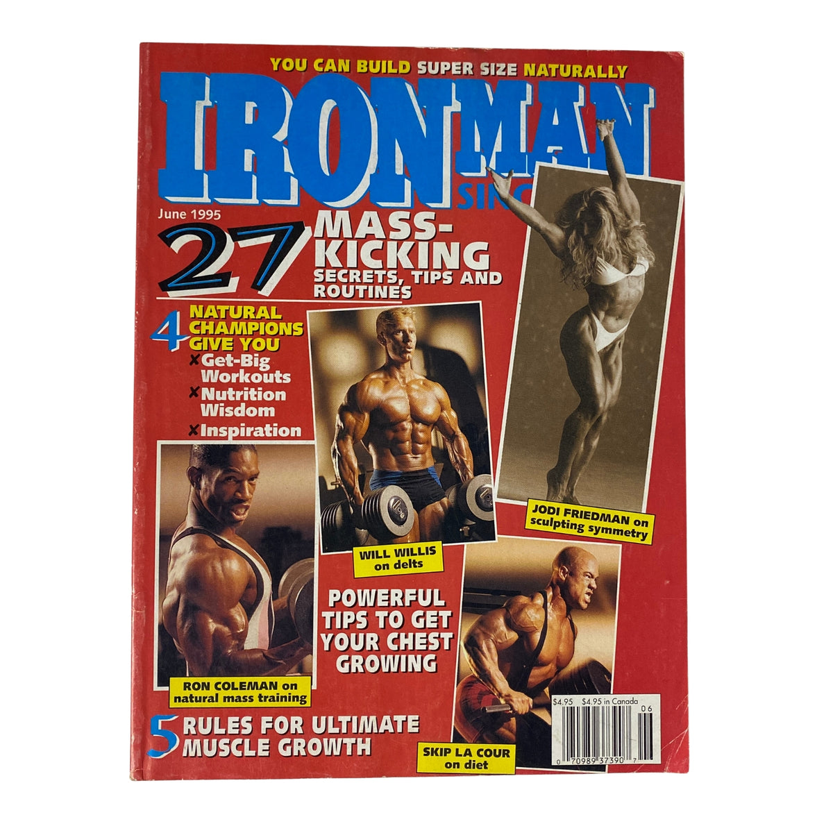 IronMan Magazine June 1995 cover featuring Ron Coleman, Will Willis, Jodi Friedman, and Skip LaCour. The magazine showcases fitness tips, mass-building routines, and natural bodybuilding champions.
