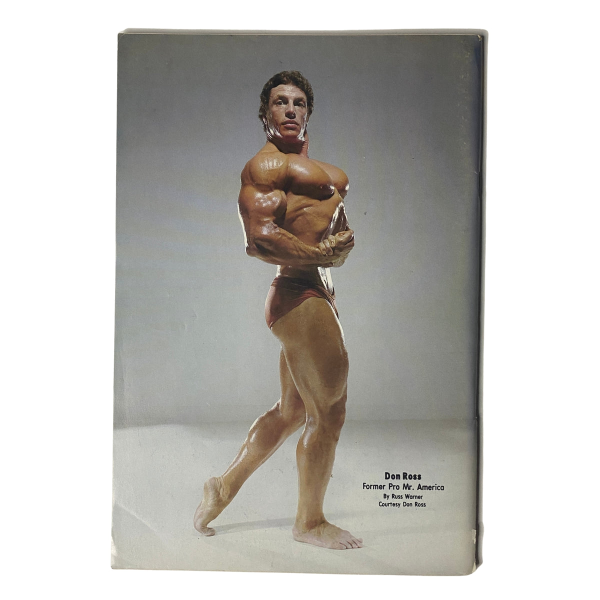 Back cover of IronMan Magazine May 1981 Vol 40 No. 4 featuring Don Ross, former Pro Mr. America, showcasing his impressive physique in a classic bodybuilding pose.