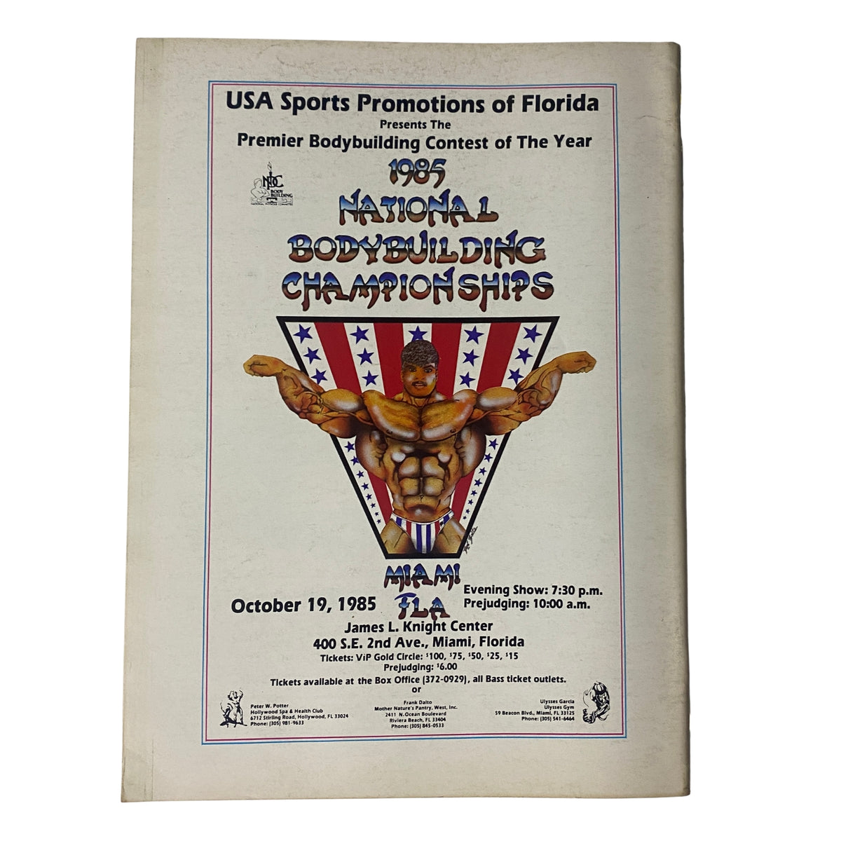 Back cover of IronMan Magazine November 1985 Vol 45 No. 1 advertising the 1985 National Bodybuilding Championships in Miami, Florida.
