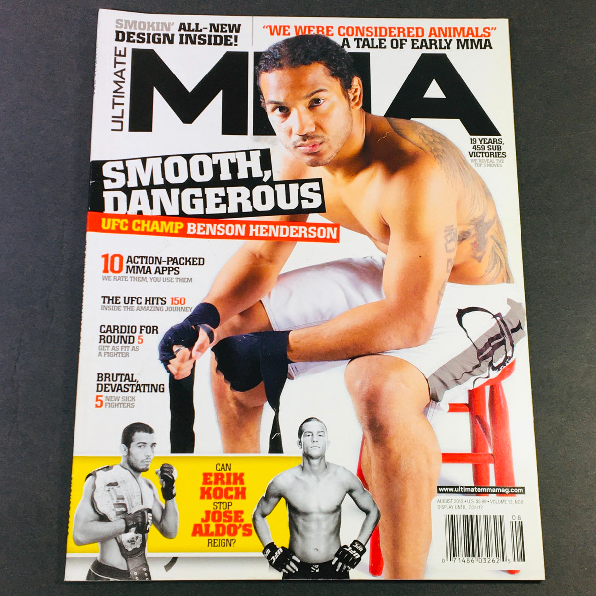 Cover of Ultimate MMA Magazine August 2012 featuring UFC Champion Benson Henderson, showcasing his athleticism in a striking pose, alongside a preview of articles on Erik Koch and Jose Aldo. The magazine encapsulates the excitement of early MMA.