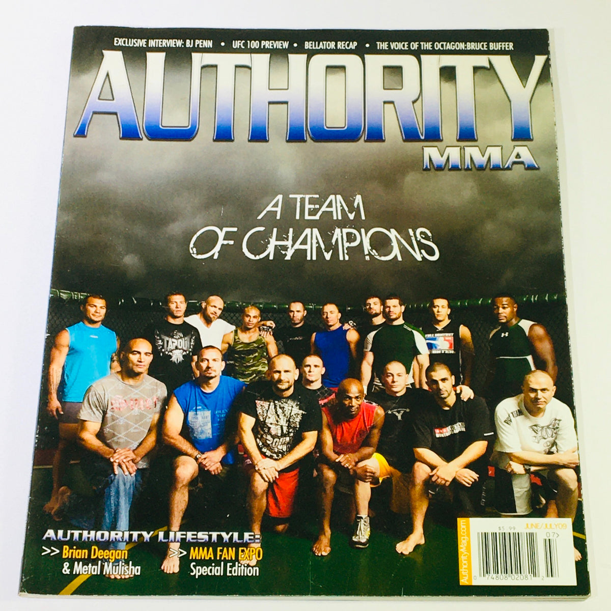 Cover of Authority MMA Magazine June July 2009 featuring a group of MMA fighters and the title 'A Team of Champions'. This issue highlights Brian Deegan and Metal Mulisha, showcasing the explosive growth of MMA during this period.