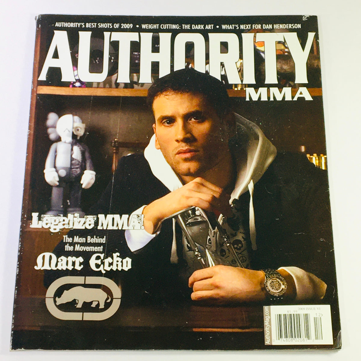 Authority MMA Magazine 2009 #6 cover featuring Marc Ecko with a bold statement 'Legalize MMA', showcasing the magazine's vintage style.